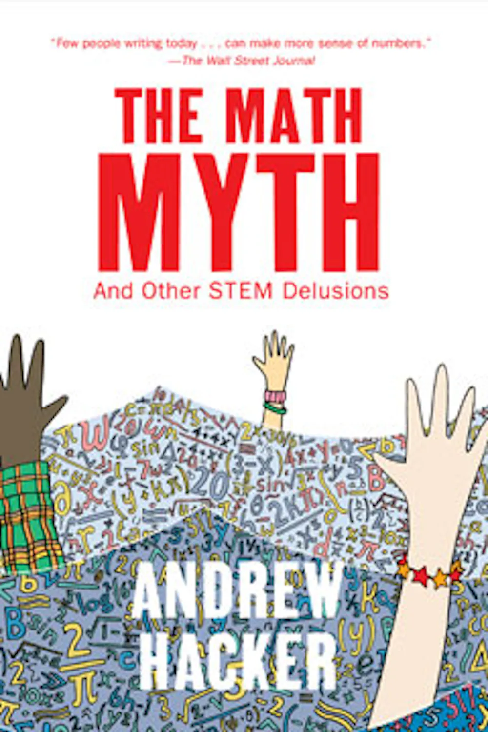 'The Math Myth' fuels the algebra wars, but what's the fight really about?