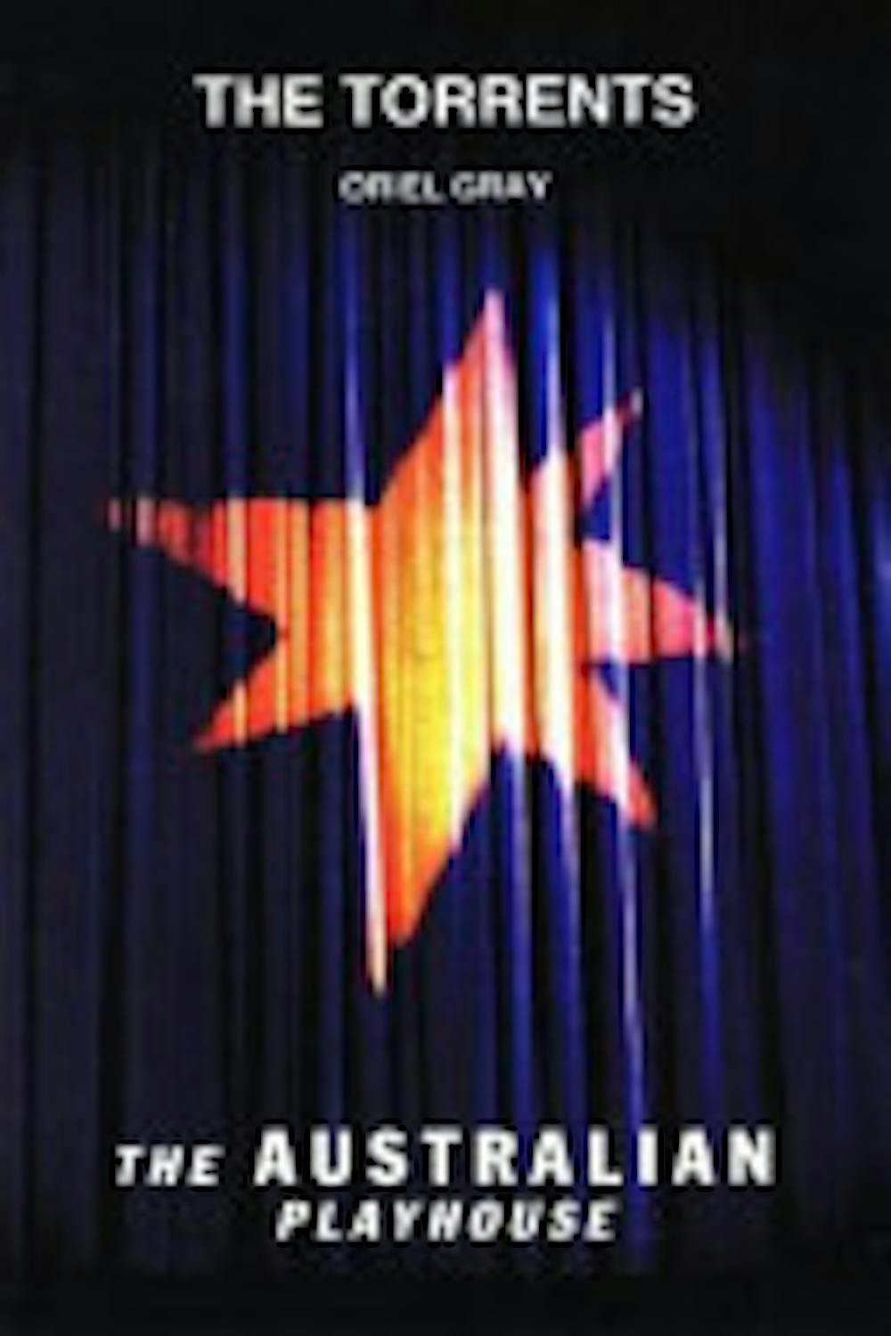 The Great Australian Plays The Torrents The Doll And The Critical Mass Of Australian Drama The Great Australian Plays The Torrents The Doll And The Critical Mass Of Australian Drama