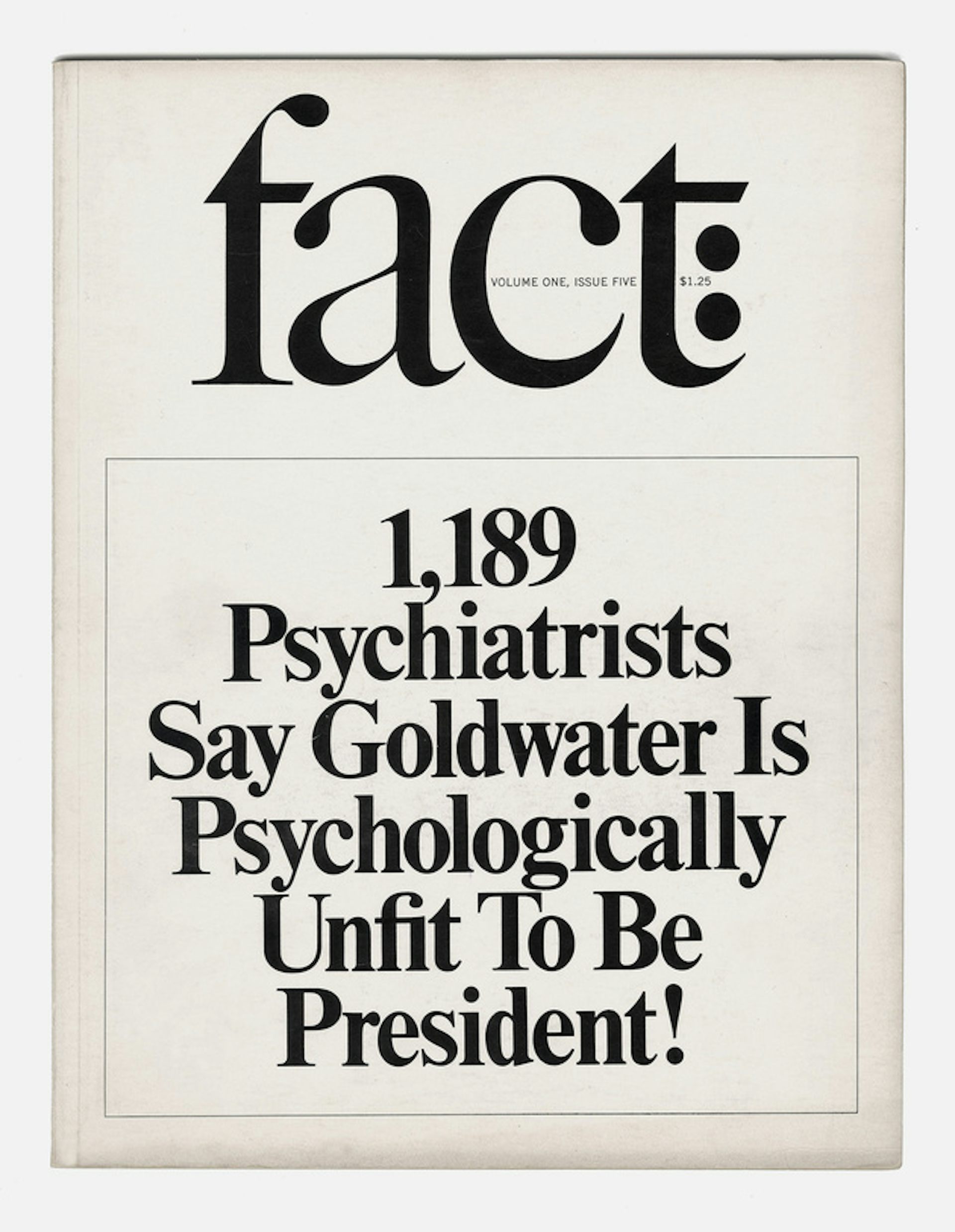 The Goldwater Rule Prevents Psychiatrists Diagnosing Trump From Afar ...