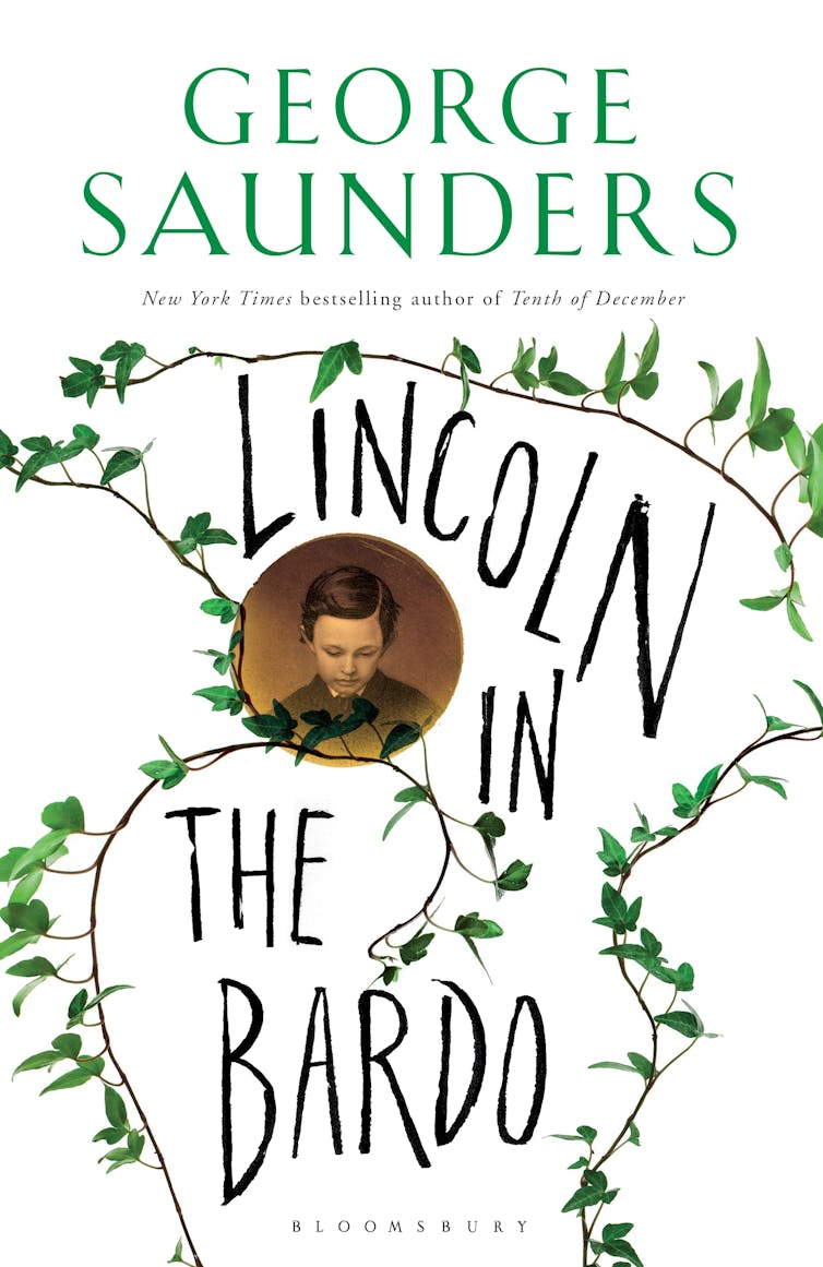 Saunders’s Lincoln in the Bardo is a genuinely startling novel Saunders’s Lincoln in the Bardo is a genuinely startling novel