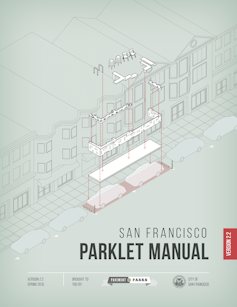 People Love Parklets, And Businesses Can Help Make Them Happen