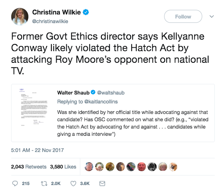 CNBC reporter Christina Wilkie’s tweet about Kellyanne Conway’s attack on a Democratic political candidate; Conway was found to have violated the Hatch Act. 