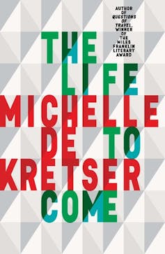 The Life to Come - this year's Miles Franklin winner