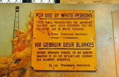 Sign erected during the apartheid era