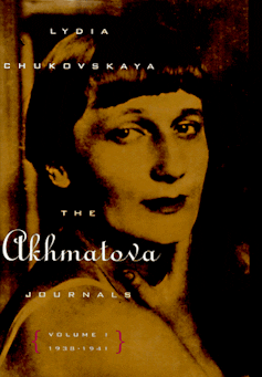 Lydia Chukovskaya, editor, writer, heroic friend