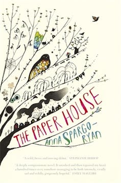 the art and genius of metaphor in Anna Spargo-Ryan’s The Paper House