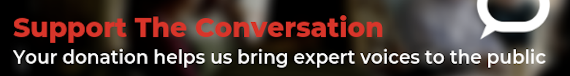 Support The Conversation