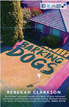 the short story cycle and Rebekah Clarkson’s Barking Dogs