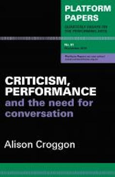 Alison Croggon and the arts critic as an endangered species