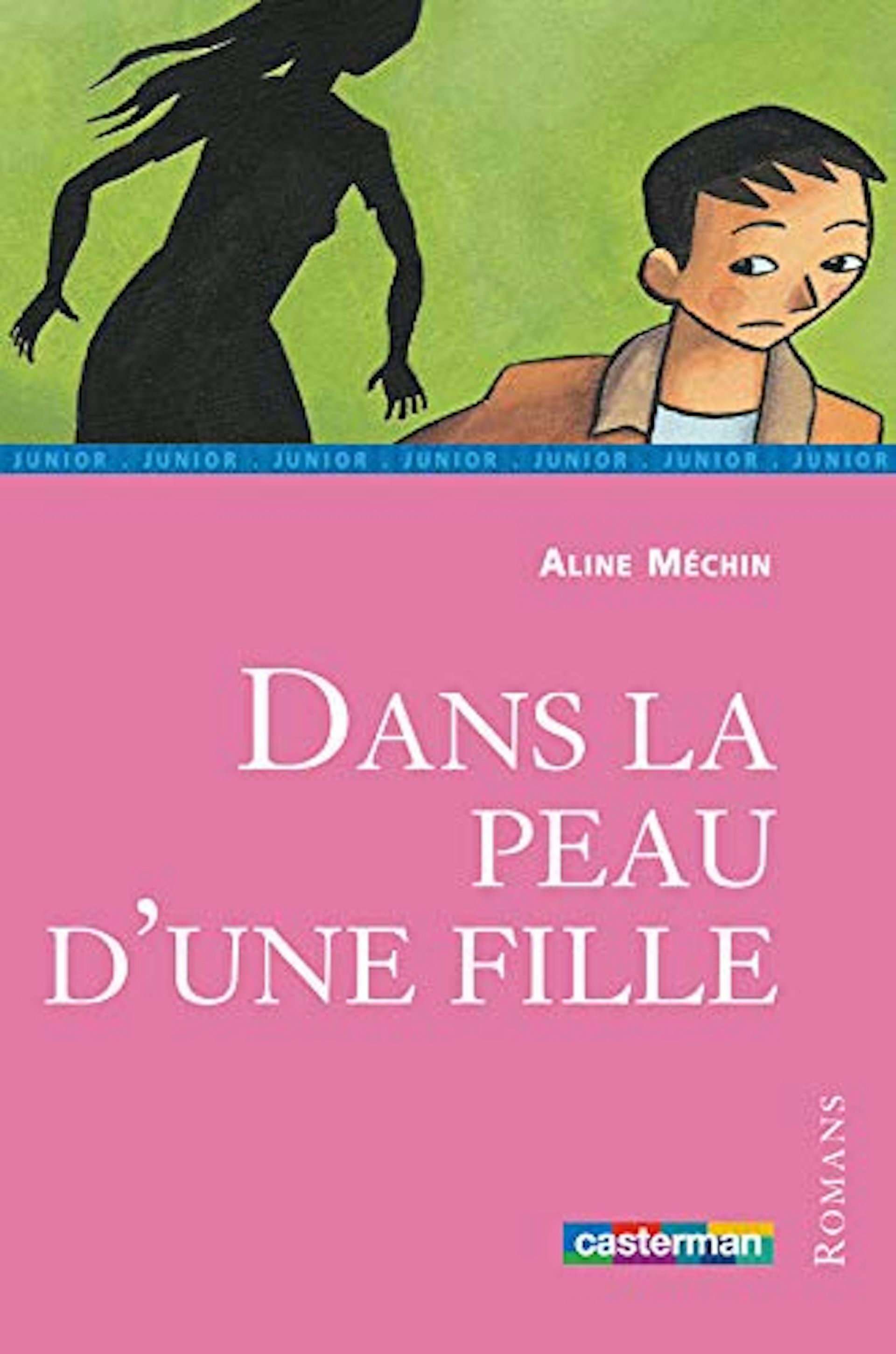 Dans la peau d'une fille