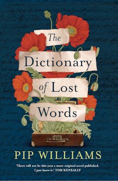 Book review: The Dictionary of Lost Words by Pip Williams