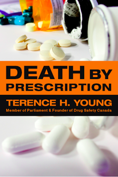 Cover of Terence H. Young's book Death by Prescription: title and author on orange and black bars agains a background photo of pills spilling out of several medication bottles.