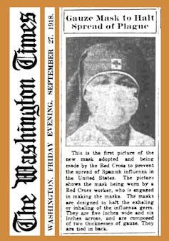 A newspaper excerpt showing a picture of a nurse wearing a mask with the headline, 'Gauze Mask to Halt Spread of Plague Spanish flu'