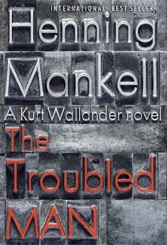 Book cover: Henning Mankell's The Troubled Man