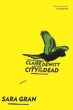 Book cover: Claire deWitt and the City of the Dead