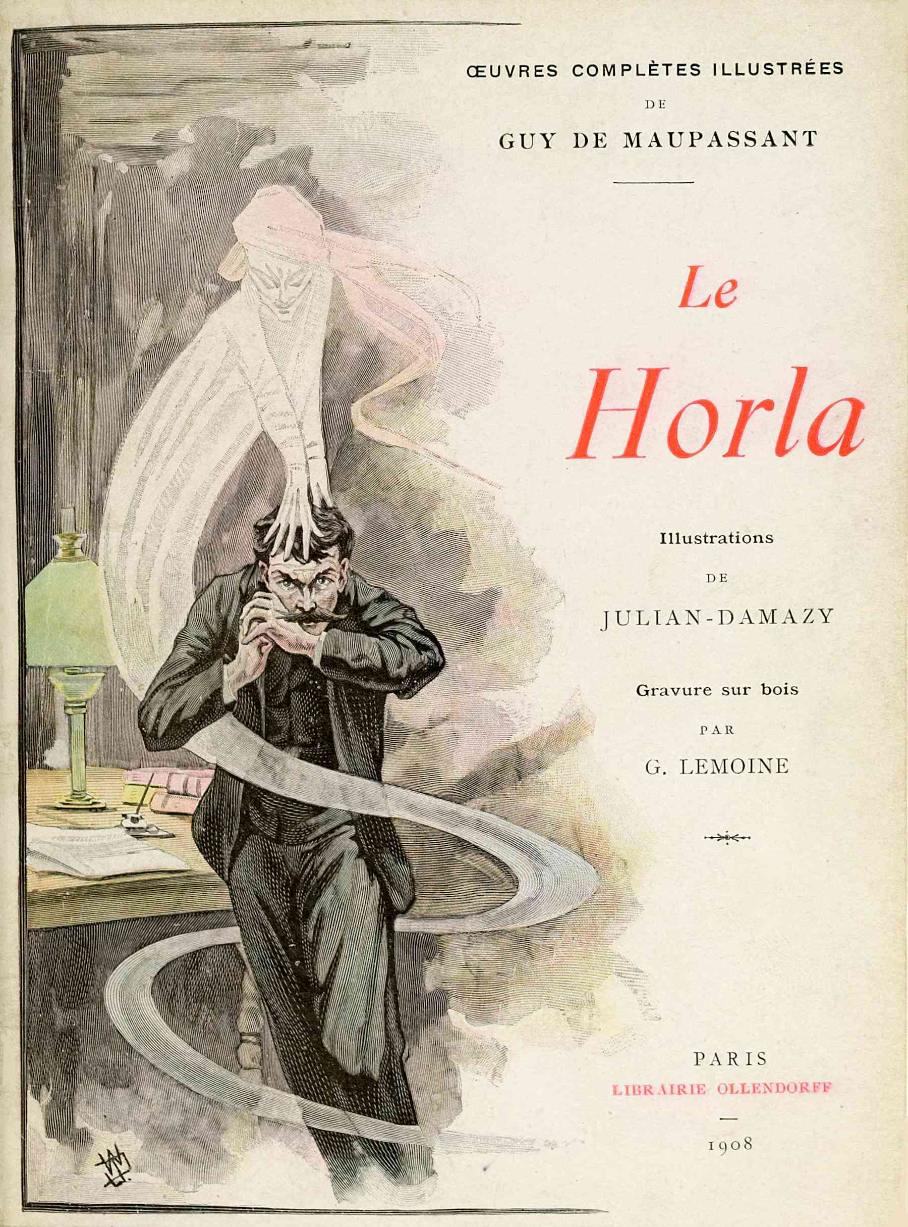 La locura como recurso literario 'Le Horla', de Guy de Maupassant La locura como recurso literario 'Le Horla', de Guy de Maupassant