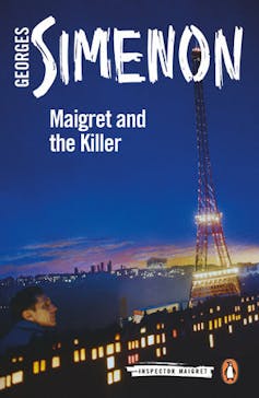 My favourite detective: Jules Maigret, the Paris detective with a pipe but no pretense