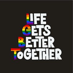 Life gets better together graphic.