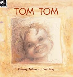 Cover of Tom Tom, by Rosemary Sullivan and Dee Huxley