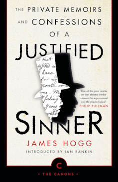Cover of Canongate's imprint of The Private Memoirs and Confessions of a Justified Sinner by James Hogg feature two silhoutted heads in top hats.