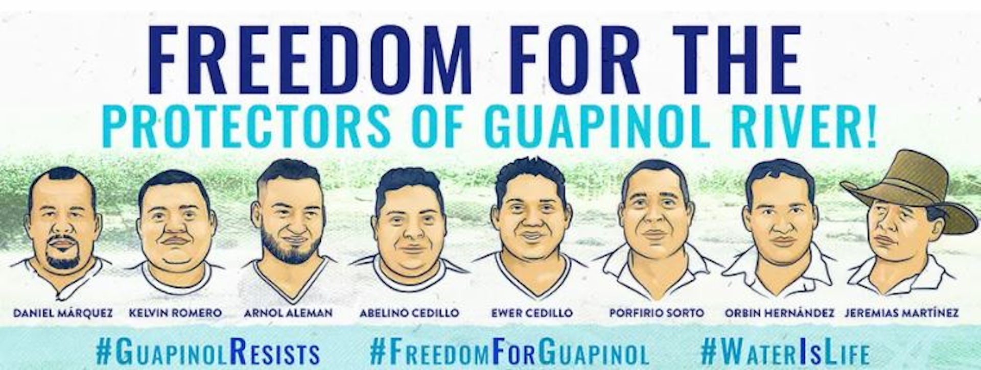 A poster of the members of the Municipal Committee in Defence of Common and Public Goods of Tocoa imprisoned for their participation in a peaceful protest against Los Pinares