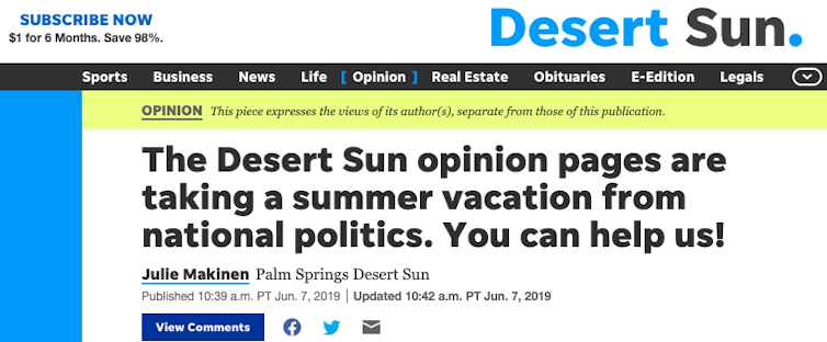 A screenshot from Desert Sun newspaper column by editor Julie Makinen with the headline, 'The Desert Sun opinion pages are taking a summer vacation from national politics. You can help us!'