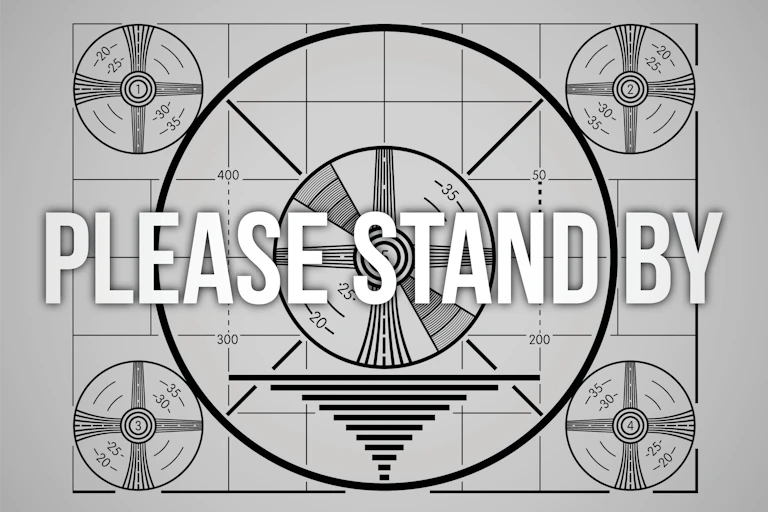 Television test pattern with the words please stand by