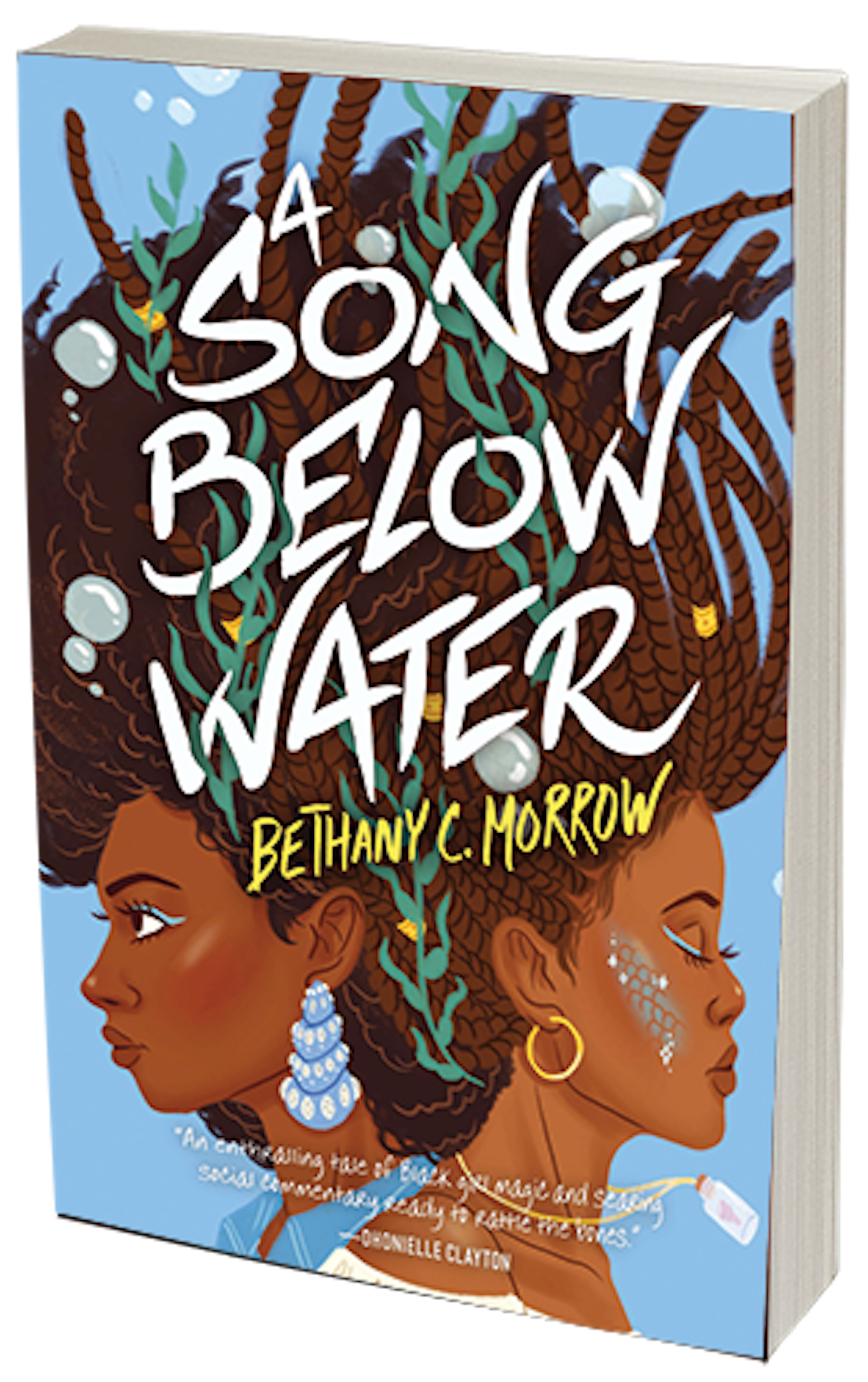 A Song Below Water by Bethany C. Morrow