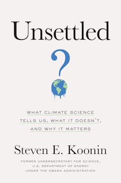 Cover of 'Unsettled' by Steven Koonin