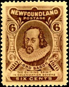 A 1910 Newfoundland stamp reading 'Lord Bacon, the guiding spirit in colonization scheme.'