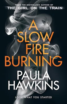 A Slow Fire Burning book cover