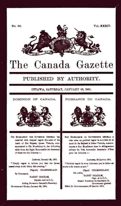 A copy of the Canada Gazette. Masthead reads The Canada Gazette, publish by authority.