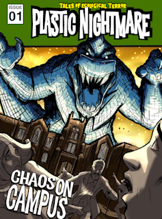 The cover page of the first issue of the 'Plastic Nightmare' comic. The illustration depicts a predatory creature above a university campus.
