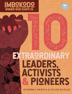 An orange and brown book cover with an illustration of a woman's hand in a fist and the words '10 Extraordinary Leaders, Activists & Pioneers'.