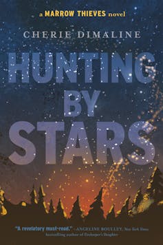 a book cover HUNTING BY STARS showing an illustration of a silhouetted forest beneath a starry night sky