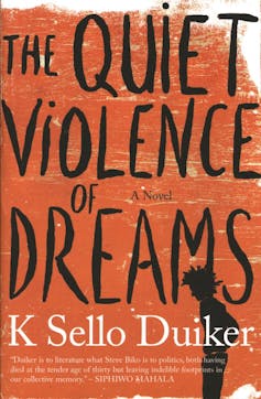 A book cover in orange, an illustrated male figure with spiky dreads stands in silhouette. Black words read, 'The Quiet Violence of Dreams'