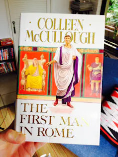 The case for The First Man in Rome by Colleen McCullough