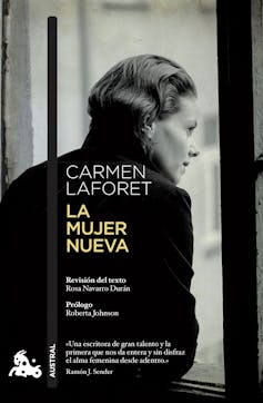 Carmen Laforet: De 'Nada' A La Plenitud 4 file 20220607 16 ifmu8s.jpg?ixlib=rb 1.1 Carmen Laforet: de 'Nada' a la plenitud