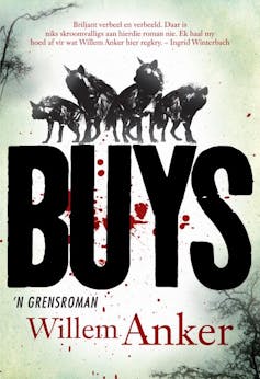 A book cover with a graphic of a pack of wild dogs, spatters of blood and large black letters reading 'Buys'
