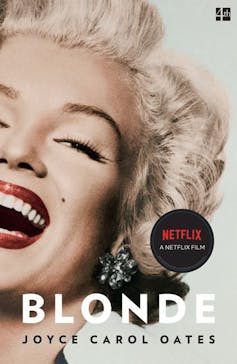 The Netflix tie-in edition of Joyce Carol Oates' novel, Blonde