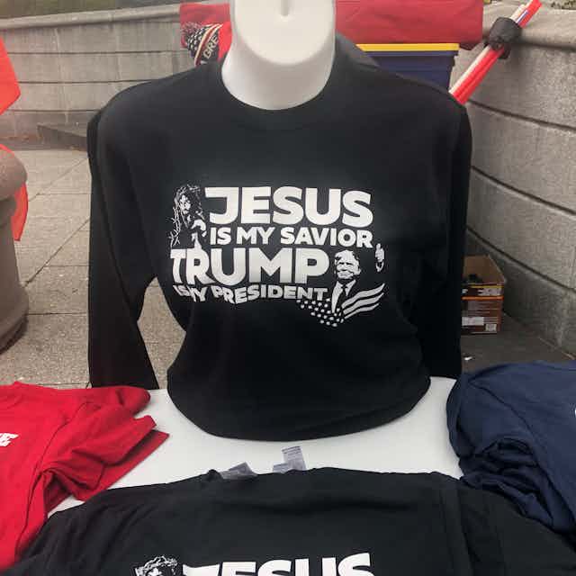 A T-shirt says 'Jesus is my Savior, Trump is my president'