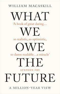 book cover of What We Owe the Future