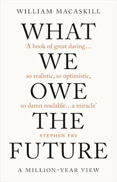 book cover of What We Owe the Future