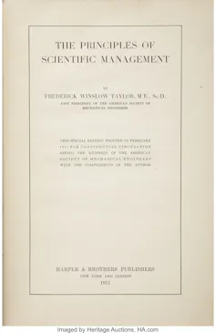 Frederick Taylor's Principles of Scientific Management, published in 1911.