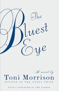 A book cover emblazoned with the words 'The Bluest Eye: A Novel by Toni Morrison'