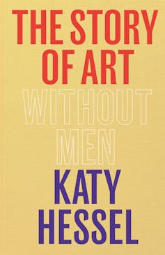 book cover: The Story of Art Without Men