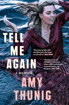 book cover: Amy Thunig's Tell Me Again: a woman in a long dress, emerging from water