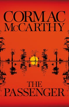 Friday essay: the macabre metaphysic and schizophrenic style of Cormac McCarthy