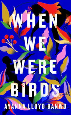 When We Were Birds book cover, title against bold blue backdrop.