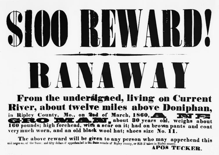 A poster claims to have a $100 reward for the capture of a runaway slave.